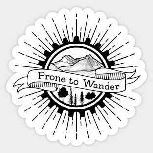 Prone to Wander Traveler Gift Sticker